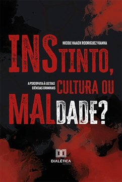 Cover Instinto, cultura ou maldade? (eBook, ePUB)