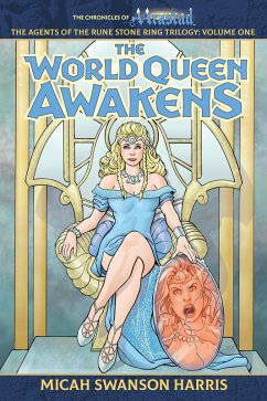 The World Queen Awakens (The Chronicles of Aarastad, #1) (eBook, ePUB) - Harris, Micah Swanson