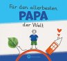 Für den allerbesten Papa der Welt -... - Bild 1