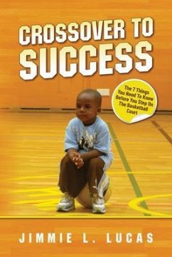 Crossover to Success (eBook, ePUB) - Lucas, Jimmie L.