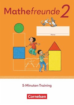 Mathefreunde 2. Schuljahr. 5-Minuten-Training - Arbeitsheft