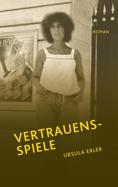 Vertrauensspiele - Erler, Ursula