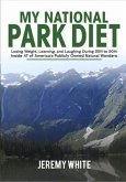 My National Park Diet (eBook, ePUB)