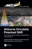Airborne Circularly Polarized SAR (eBook, ePUB) Airborne Circularly Polarized SAR (eBook, ePUB)