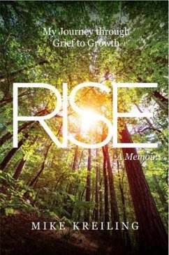 Rise (eBook, ePUB) - Kreiling, Mike