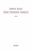 Ein feines Haus