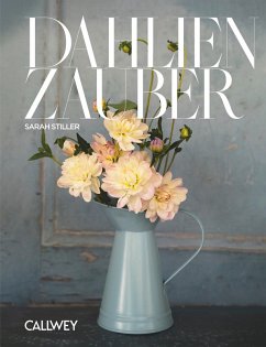 Dahlienzauber (eBook, ePUB) - Stiller, Sarah