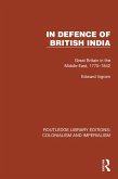 In Defence of British India (eBook, ePUB)