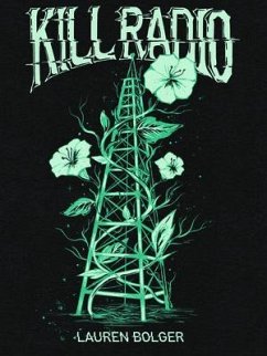 Kill Radio (eBook, ePUB) - Bolger, Lauren