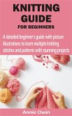 KNITTING GUIDE FOR BEGINNERS (eBook, ePUB)