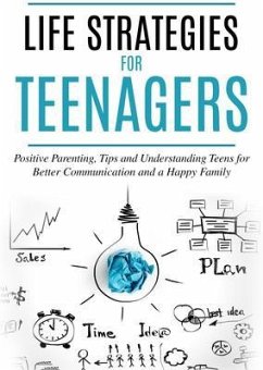 Life Strategies for Teenagers (eBook, ePUB) - Ekine-Ogunlana, Bukky