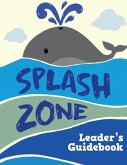 Splash Zone (eBook, ePUB)