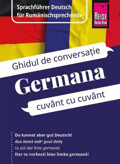 Reise Know-How Sprachführer Deutsch für Rumänischsprechende / Germana - Ghidul de limba german¿ în limba român¿ - Schöllkopf, Gabriela;Som, O'Niel V.