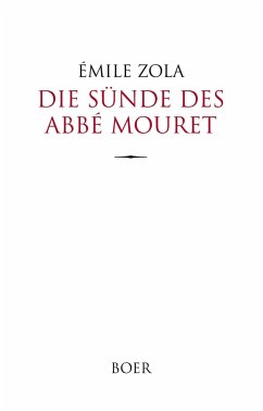 Die Sünde des Abbé Mouret - Zola, Émile