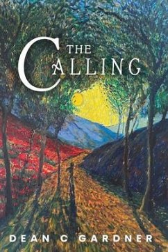 THE CALLING (eBook, ePUB) - Gardner, Dean