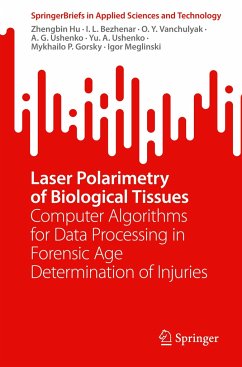 Laser Polarimetry of Biological Tissues - Hu, Zhengbin;Bezhenar, I.L.;Vanchulyak, O.Y.