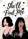She'll Find Me (eBook, ePUB)