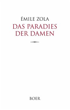 Das Paradies der Damen - Zola, Émile