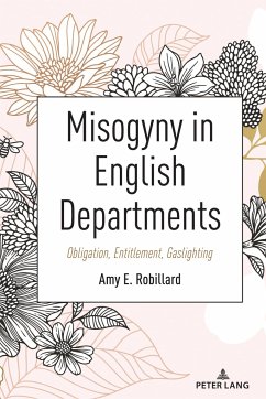 Misogyny in English Departments - Robillard, Amy E.