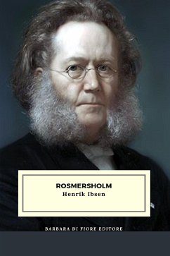 Rosmersholm (eBook, ePUB) - Ibsen, Henrik
