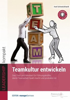 Teamkultur entwickeln (eBook, PDF) - Schweickhardt, Axel
