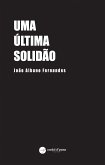 Uma Última Solidão (eBook, ePUB)