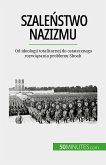 Szalenstwo nazizmu (eBook, ePUB)