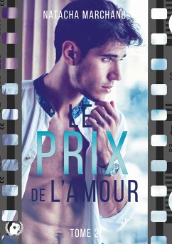 Le prix de l'amour - Tome 2 (eBook, ePUB) - Marchand, Natacha