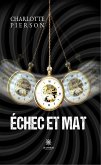 Échec et mat (eBook, ePUB)