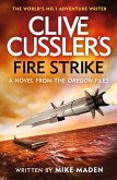 Clive Cussler's Fire Strike (eBook, ePUB)