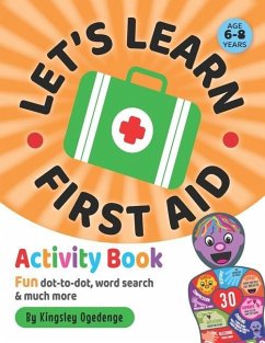 Let's Learn First Aid Activity Book - Ogedengbe, Kingsley