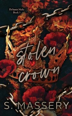 Stolen Crown: Special Edition - Massery, S.