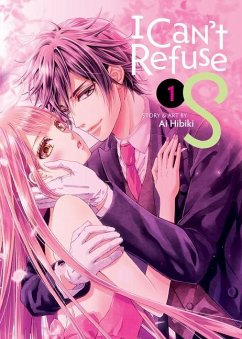 I Can't Refuse S Vol. 1 - Hibiki, Ai