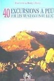 40 excursions a peu per les muntanyes de Lluc 40 excursions a peu per les muntanyes de Lluc
