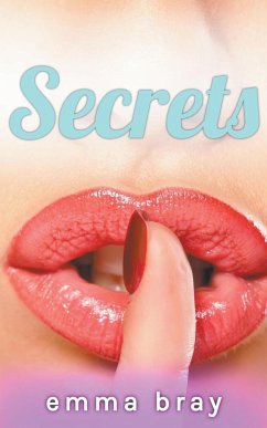 Secrets - Bray, Emma