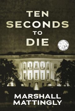 Ten Seconds to Die - Mattingly, Marshall