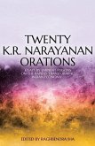Twenty K.R. Narayanan Orations: Essays by Eminent Persons on the Rapidly Transforming Indian Economy