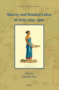 Cover Slavery and Bonded Labor in Asia, 1250-1900