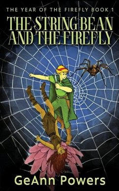 The String Bean And The Firefly - Powers, Geann