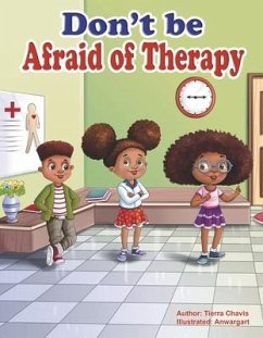 Don't Be Afraid of Therapy - Chavis, Tierra