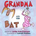 Grandma and the Bat