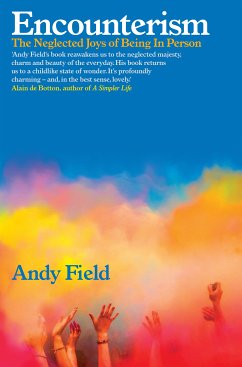 Encounterism (eBook, ePUB) - Field, Andy