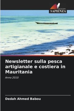 Newsletter sulla pesca artigianale e costiera in Mauritania - Ahmed Babou, Dedah