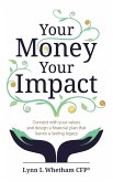 Your Money, Your Impact