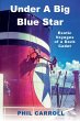 Under A Big Blue Star - Bild 1