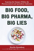 Big Food, Big Pharma, Big Lies