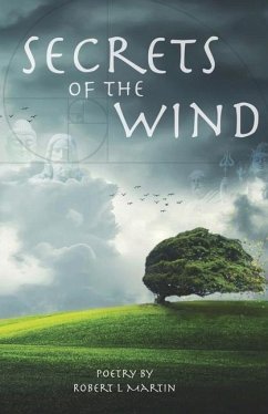 Secrets of the Wind - Martin, Robert L.