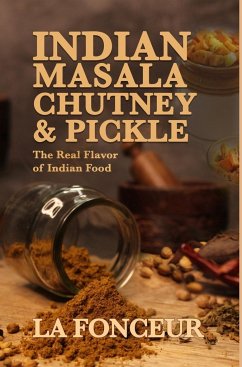 Indian Masala Chutney and Pickle (Black and White Edition) - Fonceur, La