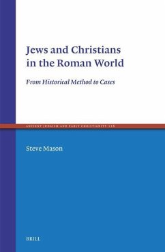 Jews and Christians in the Roman World - Mason, Steve