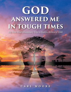 God Answered Me in Tough Times - Moore, Carl